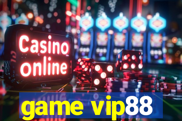 game vip88