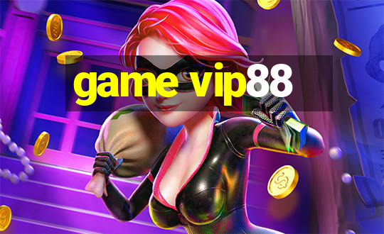 game vip88