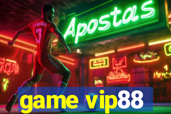 game vip88