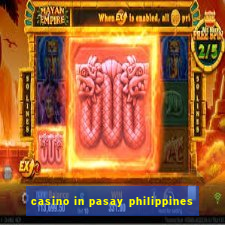 casino in pasay philippines