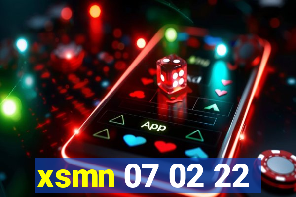 xsmn 07 02 22