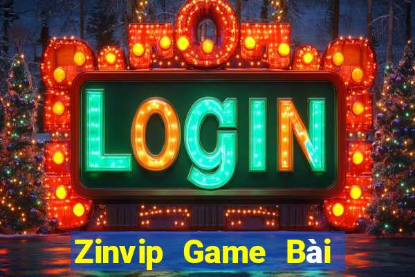 Zinvip Game Bài Đổi Thưởng Caovietnet