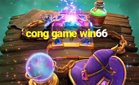 cong game win66