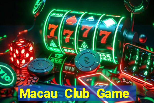 Macau Club Game The Bài Mobile 2024