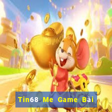 Tin68 Me Game Bài 88 Club