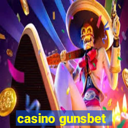 casino gunsbet