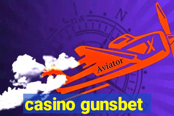 casino gunsbet