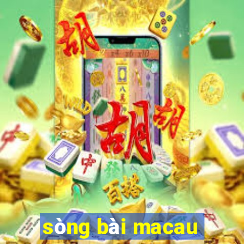 sòng bài macau