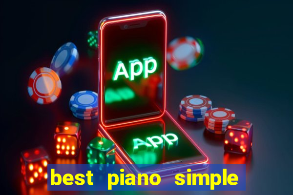 best piano simple music maker