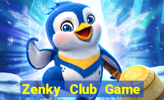 Zenky Club Game Bài Vip