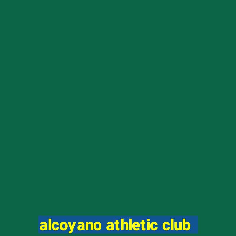 alcoyano athletic club