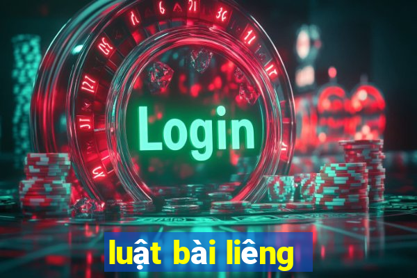 luật bài liêng