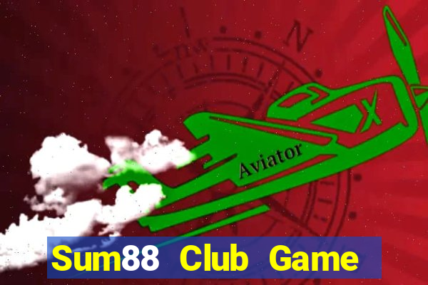 Sum88 Club Game Bài Nhiều Người Chơi Nhất