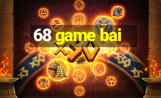 68 game bai