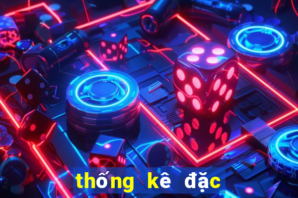 thống kê đặc biệt theo tổng