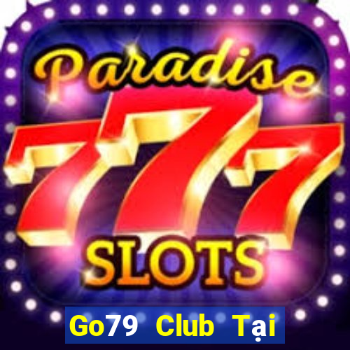 Go79 Club Tại Game Bài B52