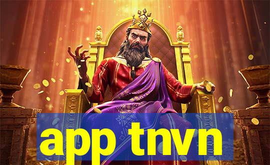 app tnvn