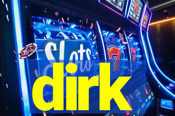 dirk