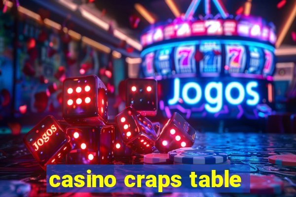 casino craps table