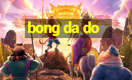 bong da do