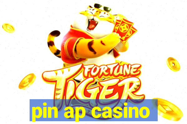 pin ap casino