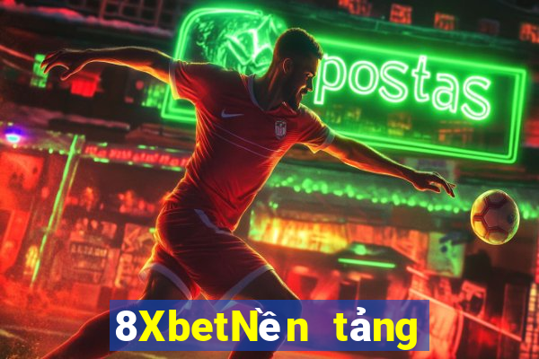 8XbetNền tảng xổ số cao điểm