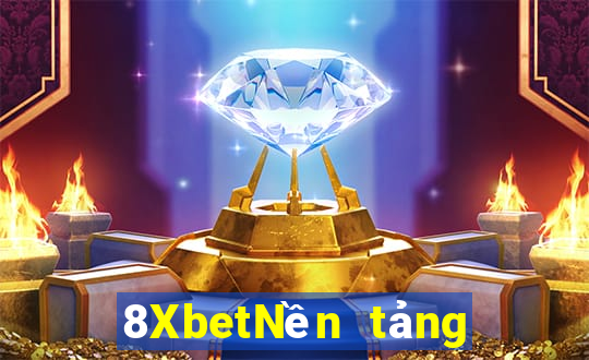 8XbetNền tảng xổ số cao điểm