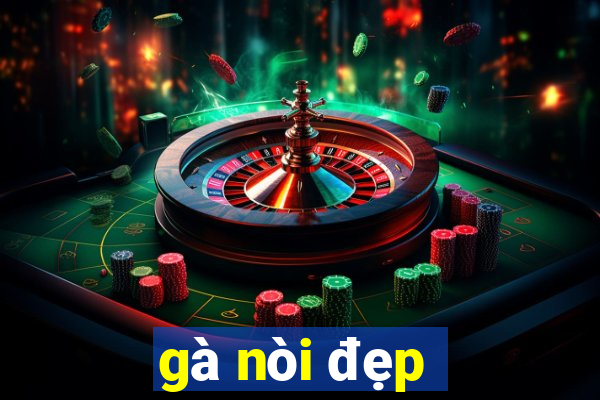 gà nòi đẹp