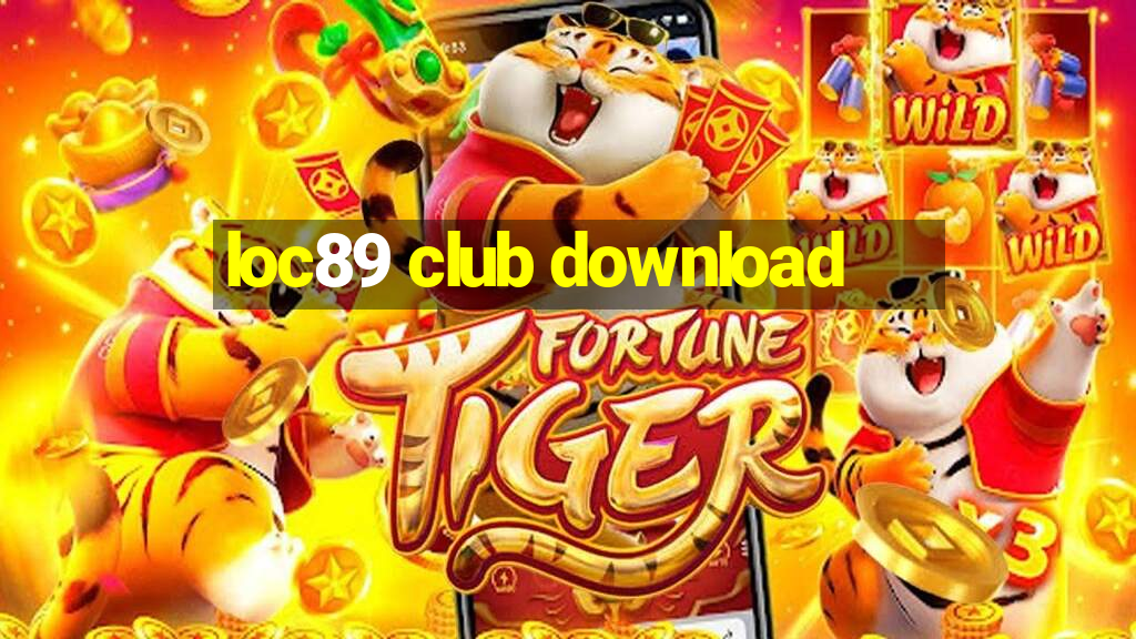 loc89 club download