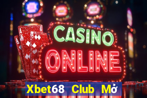 Xbet68 Club Mở Trò Chơi Ô Tô