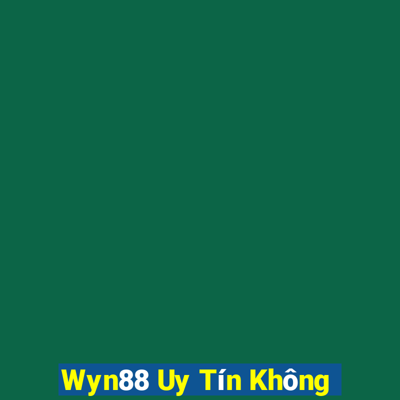 Wyn88 Uy Tín Không