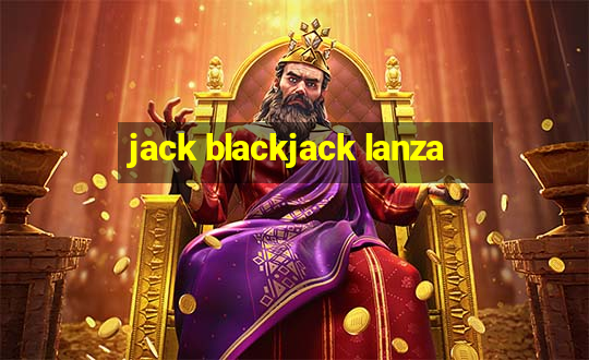 jack blackjack lanza