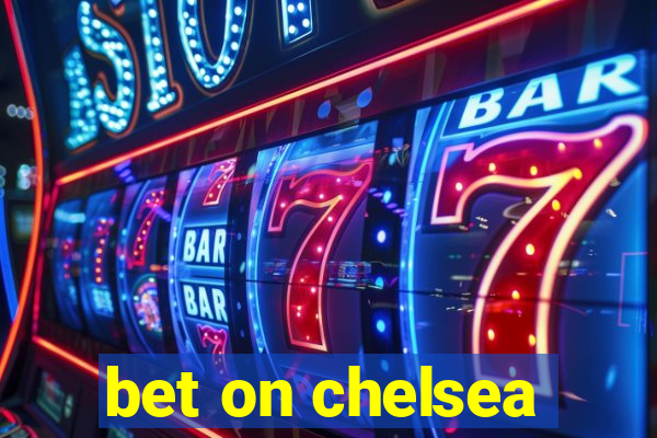 bet on chelsea