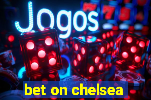 bet on chelsea