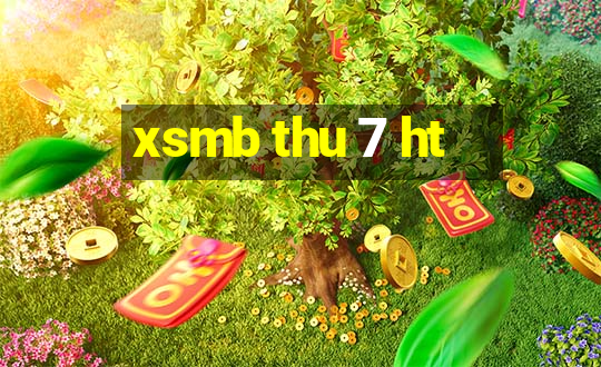 xsmb thu 7 ht