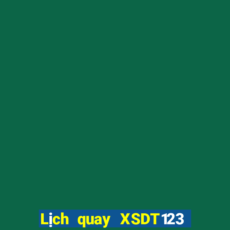 Lịch quay XSDT123 ngày 25