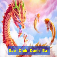 Sao Club Danh Bai Sanh Rong