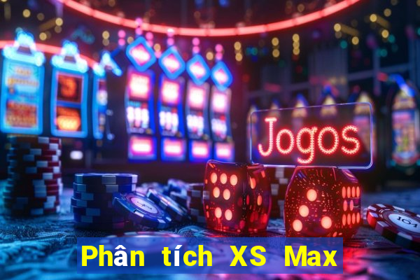 Phân tích XS Max 3D Thứ 6