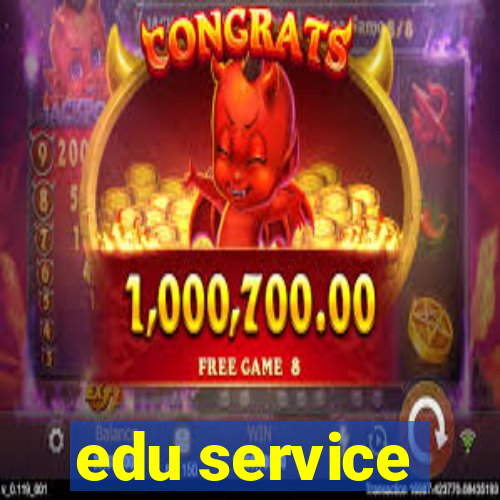 edu service