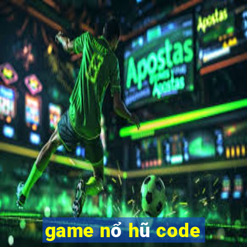 game nổ hũ code