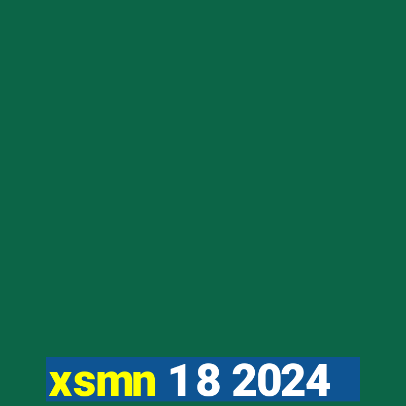 xsmn 1 8 2024