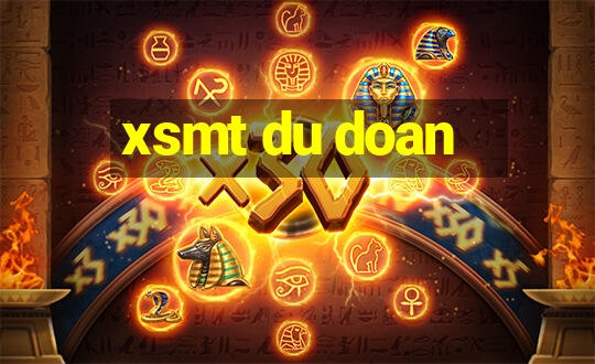 xsmt du doan