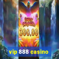 vip 888 casino