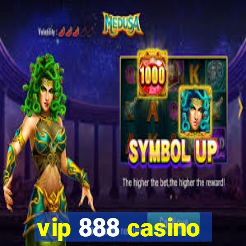 vip 888 casino