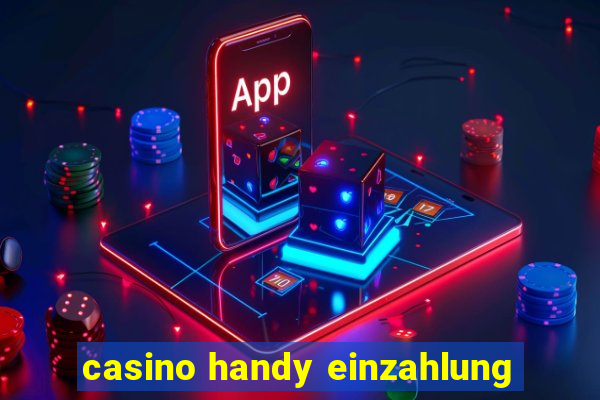 casino handy einzahlung