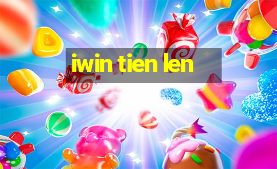 iwin tien len