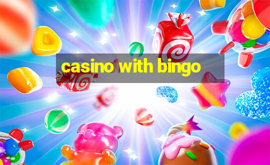 casino with bingo