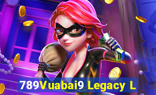 789Vuabai9 Legacy L