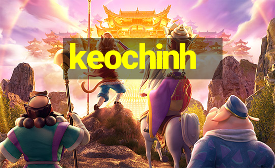 keochinh