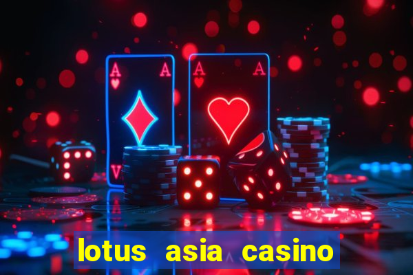 lotus asia casino free spins